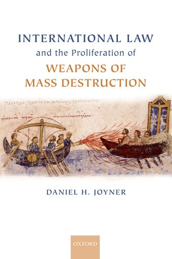 International Law and the Proliferation of Weapons of Mass Destruction book cover