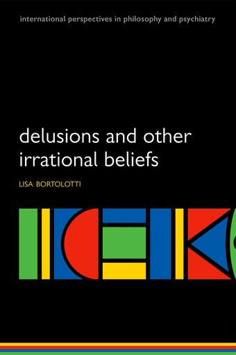 Delusions and Other Irrational Beliefs book cover