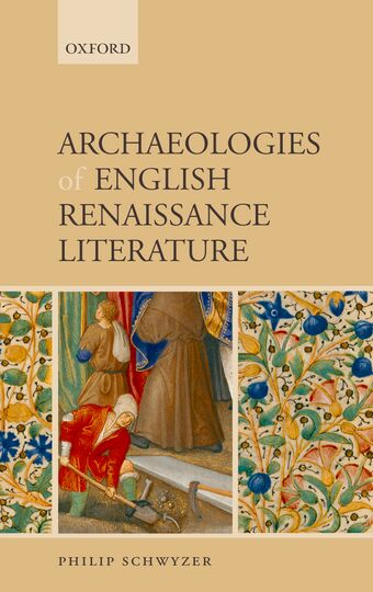 Archaeologies of English Renaissance Literature book cover