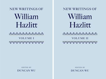 New Writings of William Hazlitt, 2 Volumes book cover