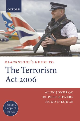 Blackstone's Guide to the Terrorism Act 2006 book cover
