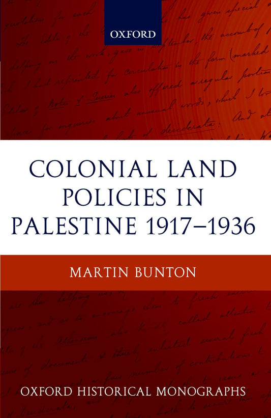 Colonial Land Policies in Palestine 1917-1936 book cover