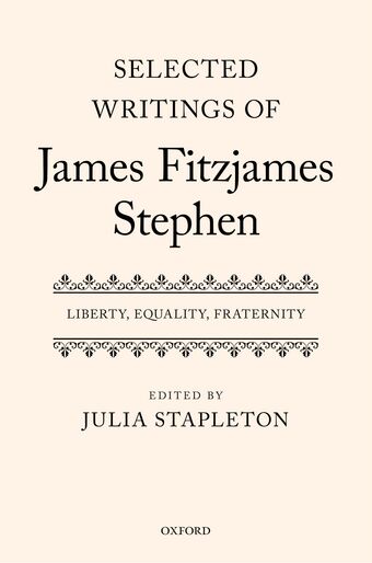 Selected Writings of James Fitzjames Stephen book cover