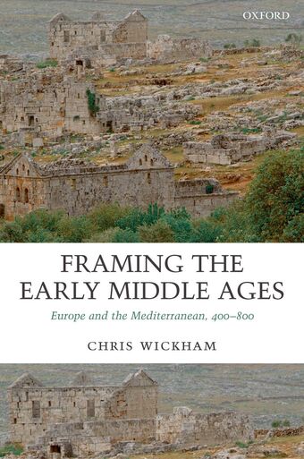 Framing the Early Middle Ages book cover