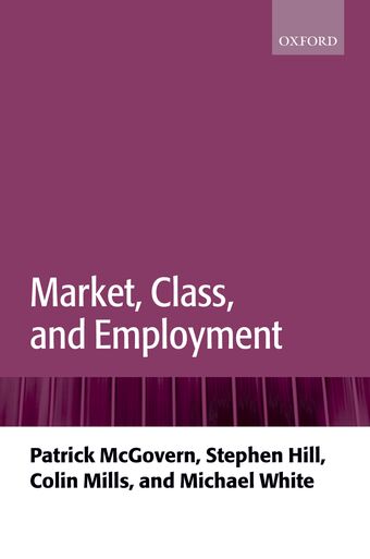 Market, Class, and Employment book cover