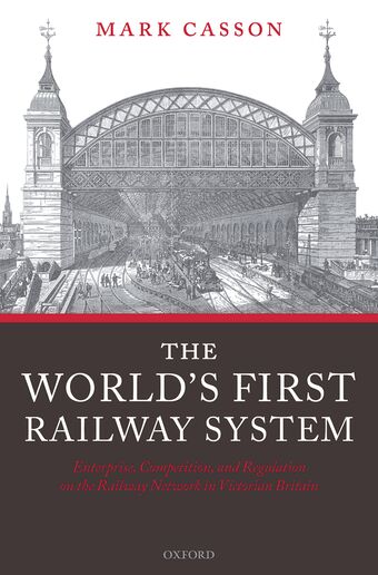 The World's First Railway System book cover