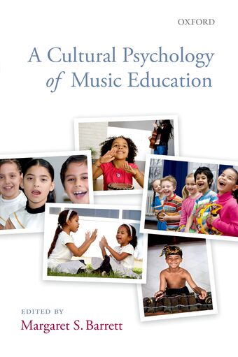 A Cultural Psychology of Music Education book cover
