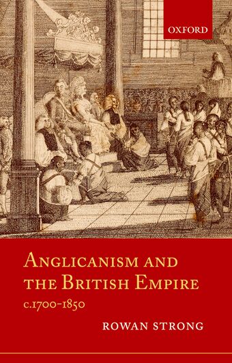 Anglicanism and the British Empire, c.1700-1850 book cover