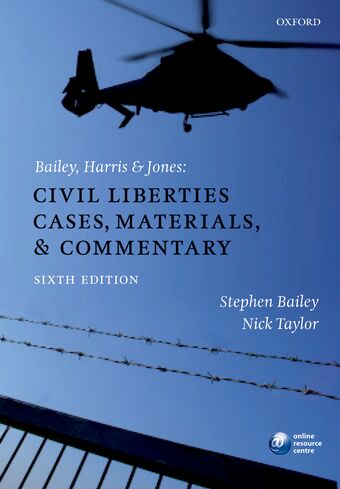 Bailey, Harris and Jones: Civil Liberties Cases, Materials, and Commentary book cover