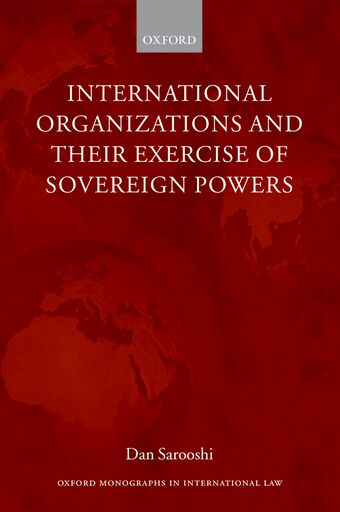 International Organizations and their Exercise of Sovereign Powers book cover