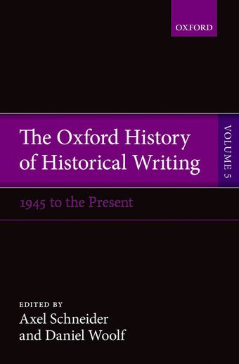 The Oxford History of Historical Writing book cover