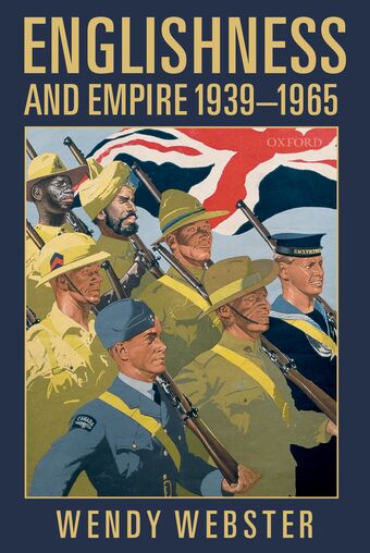 Englishness and Empire 1939-1965 book cover