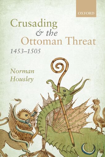 Crusading and the Ottoman Threat, 1453-1505 book cover