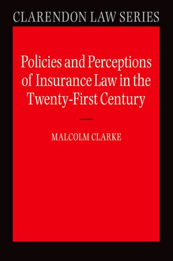 Policies and Perceptions of Insurance Law in the Twenty First Century book cover
