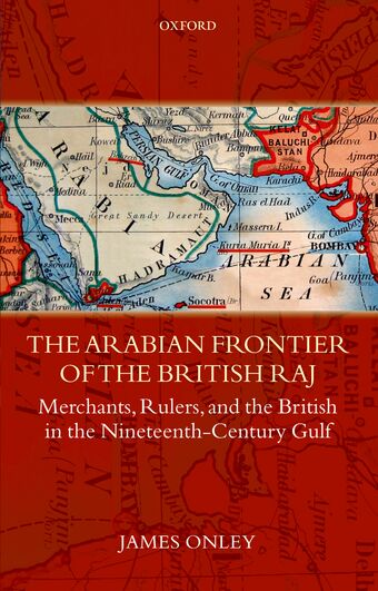 The Arabian Frontier of the British Raj book cover