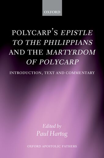 Polycarp's Epistle to the Philippians and the Martyrdom of Polycarp book cover