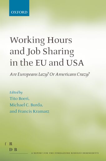 Working Hours and Job Sharing in the EU and USA book cover