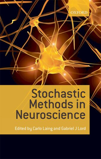 Stochastic Methods in Neuroscience book cover