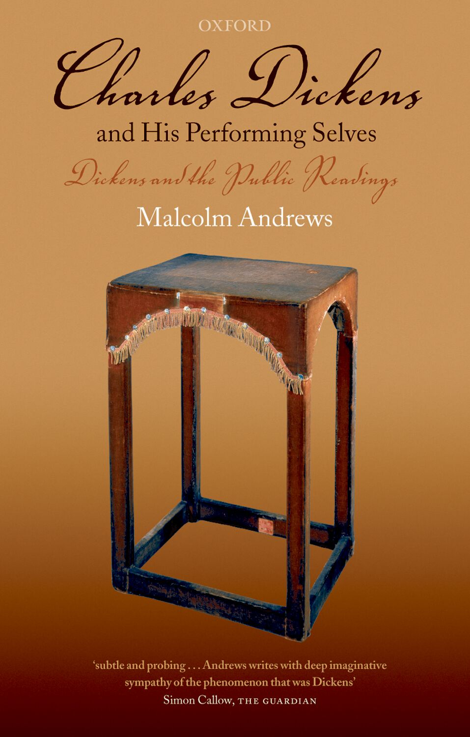 Charles Dickens and His Performing Selves book cover