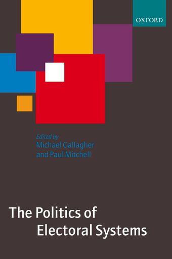 The Politics of Electoral Systems book cover