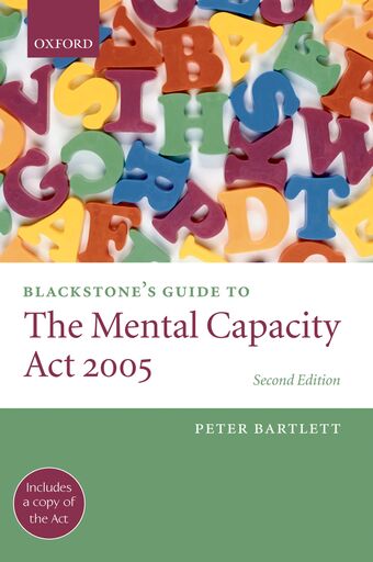 Blackstone's Guide to the Mental Capacity Act 2005 book cover