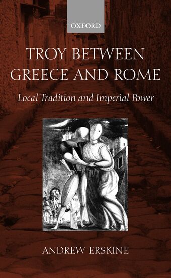 Troy Between Greece and Rome book cover
