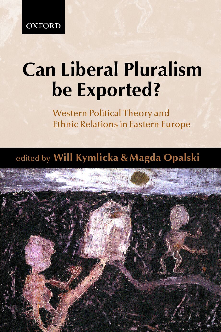 Can Liberal Pluralism Be Exported? book cover