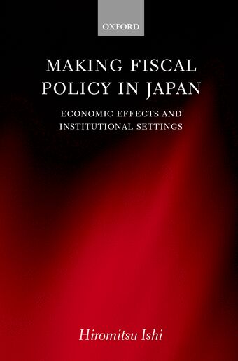 Making Fiscal Policy in Japan book cover