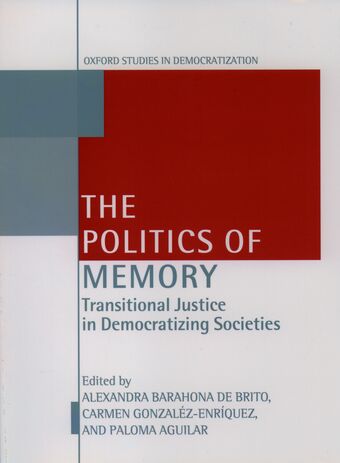 Politics of Memory and Democratizaton book cover