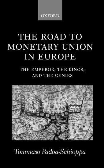 Road to Monetary Union in Europe book cover