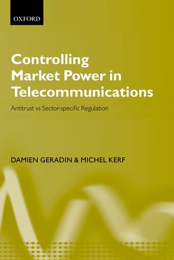 Controlling Market Power in Telecommunications book cover