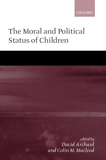The Moral and Political Status of Children book cover