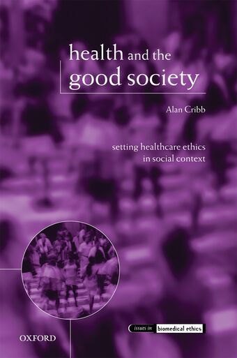 Health and the Good Society book cover