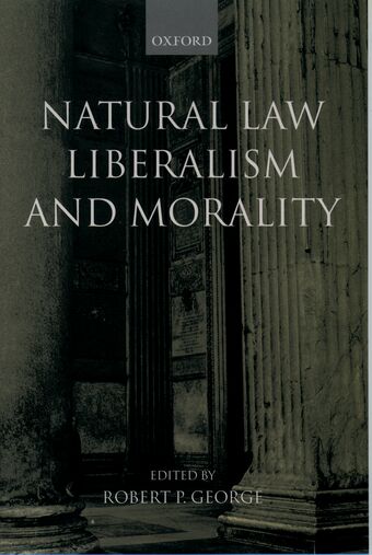 Natural Law, Liberalism, and Morality book cover