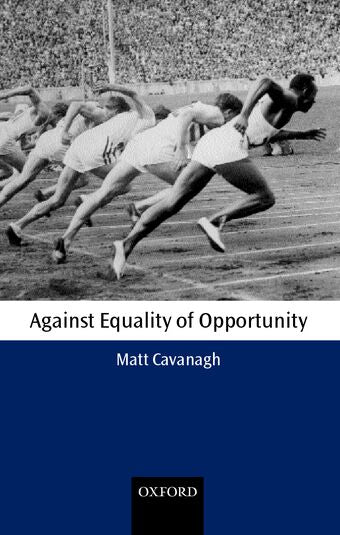 Against Equality of Opportunity book cover