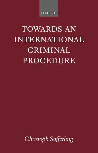 Towards an International Criminal Procedure book cover