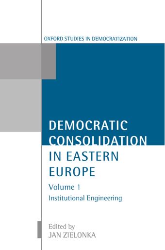 Democratic Consolidation in Eastern Europe book cover