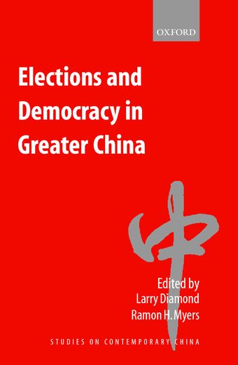 Elections and Democracy in Greater China book cover