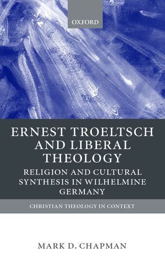 Ernst Troeltsch and Liberal Theology book cover