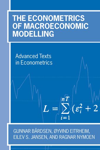 The Econometrics of Macroeconomic Modelling book cover