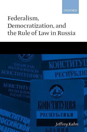 Federalism, Democratization, and the Rule of Law in Russia book cover