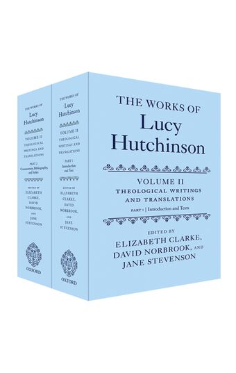The Works of Lucy Hutchinson, Volume II book cover