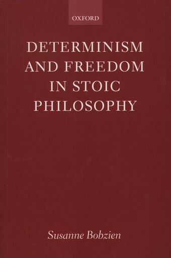 Determinism and Freedom in Stoic Philosophy book cover