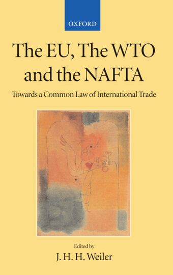 The EU, the WTO and the NAFTA book cover