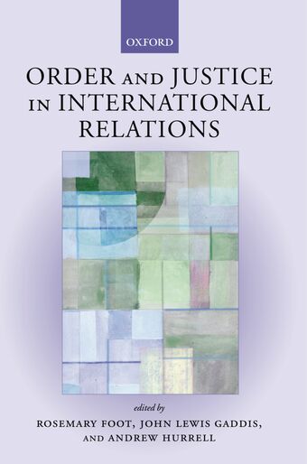 OOrder and Justice in International Relations book cover