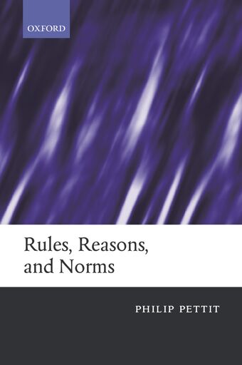 Rules, Reasons, and Norms book cover