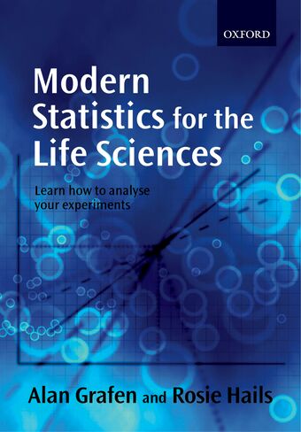 Modern Statistics For The Life Sciences book cover