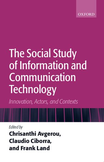 The Social Study of Information and Communication Technology book cover