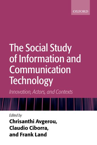 The Social Study of Information and Communication Technology book cover