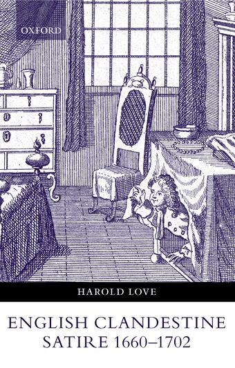 English Clandestine Satire 1660 - 1702 book cover